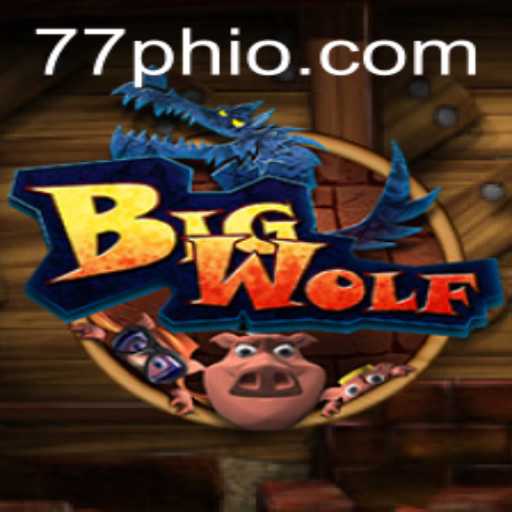 Discover the Thrilling World of BigWolf: An In-Depth Exploration with 77PH