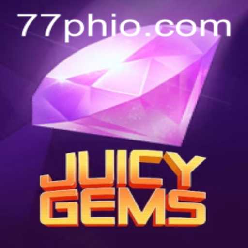 Discover the Thrilling World of JuicyGems: A New Gaming Sensation with Code 77PH