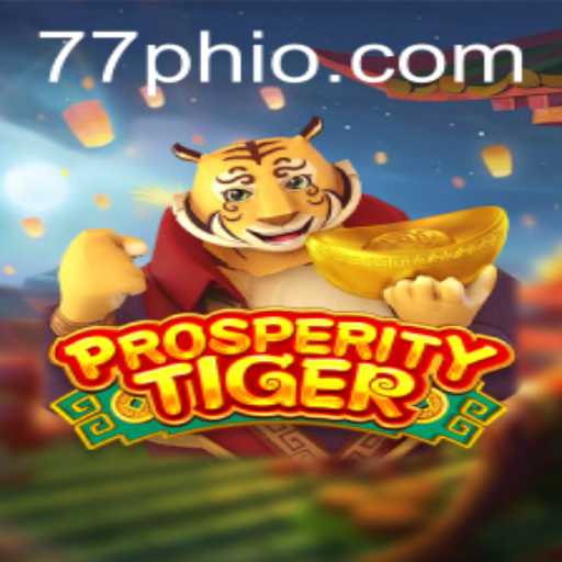 Exploring ProsperityTiger: The Thrilling Game Making Waves